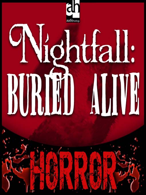 Title details for Buried Alive by John Graham - Available